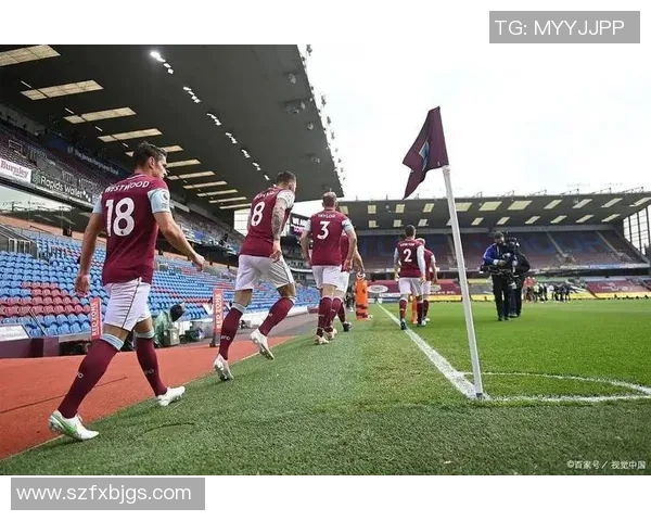 西汉姆联逆袭伯恩利重燃希望铁锤帮展现强大斗志与团队精神